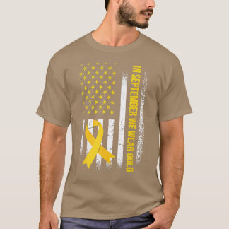 In September We Wear Gold Childhood Cancer Awarene T-shirt