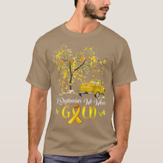 In September We Wear Gold Pumpkin Truck Childhood  T-shirt