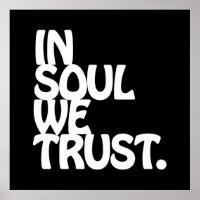 In Soul vertrouwen we.