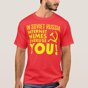 IN SOVIET RUSLAND, OVERGEBRUIK DE INTERNETMELDEN U T-SHIRT