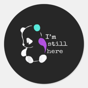 In Still Here - Semicolon Gift Zelfmoordpreventie Ronde Sticker