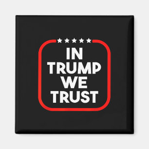 In Trump We Trust Pro-trump 2024 Conservatief Patr Magneet