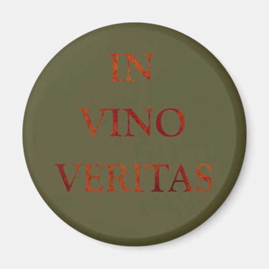 in vino veritas magneet (Voorkant)