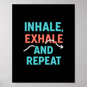 Inademen Uitademen En Herhalen Yoga Mindfulness Gr Poster