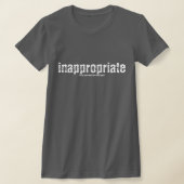 Inappropriate T-Shirt (Poser)