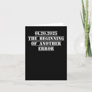 Inauguratiedag 2025 Anti-Trump Funny Gezegde Kaart