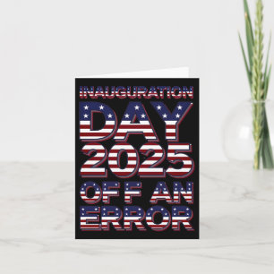 Inauguratiedag 2025 Off An Error Patriottische Hum Kaart