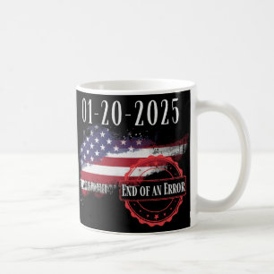 Inauguratiedag 20 januari 2025 Einde van een fout Koffiemok