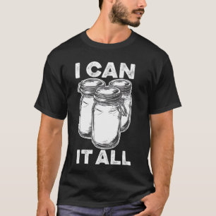 Inblikken Seizoen Funny Mason Jar Behoud Voedsel M T-shirt