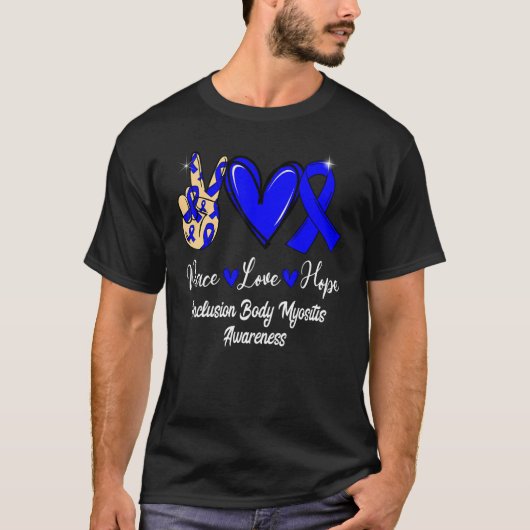 Inclusief lichaam Myositis IBM Peace Love Hope Blu T-shirt (Voorkant)