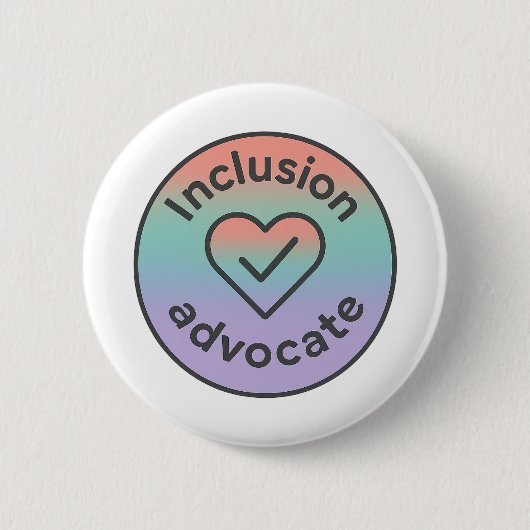 Inclusion Advocate Ronde Button 5,7 Cm (Voorkant)