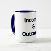 Incomes & Outcomes Mug (Devant gauche)