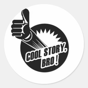 Incredistory Cool Story Bro Ronde Sticker