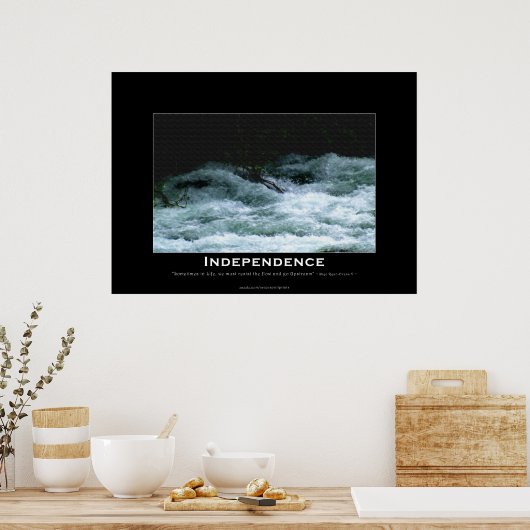 INDÉPENDANCE Motivation River Rapids Poster (Cuisine)