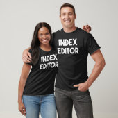 Index Editor T-shirt (Unisex)