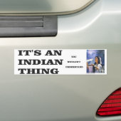 INDIAAS DING-BUMPER BUMPERSTICKER (Op auto)