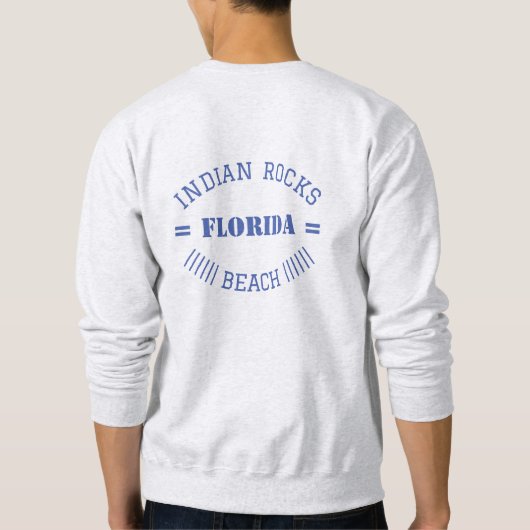 INDIAN ROCKS BEACH Sweatshirt (Dos)