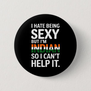 Indian zijn is grappig India Ronde Button 5,7 Cm