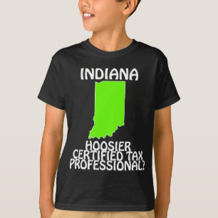 Indiana - Hoosier Gecertificeerde Fiscale Professi T-shirt