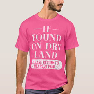 Indien gevonden op droog land, ga dan terug naar d t-shirt