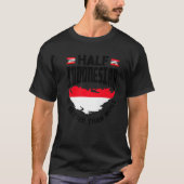 Indonesia Indonesian Flag Half Indonesian Funny Pr T-shirt (Voorkant)