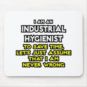 Industriële hygiënist Joke ... Nooit verkeerd Muismat