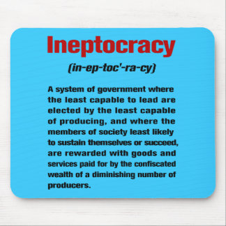 Ineptocracy Mousepad Muismat