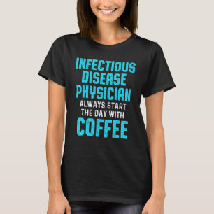 Infectieuze ziekte Artsen en artsen 15 T-shirt