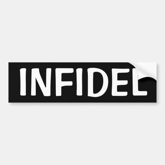 INFIDEL BUMPERSTICKER (Voorkant)