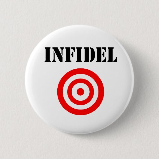 Infidel (met doel) ronde button 5,7 cm (Voorkant)