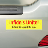 Infidels verenigen! bumpersticker (Op auto)