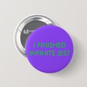 Infinite Jest Button (Voorkant /achterkant)