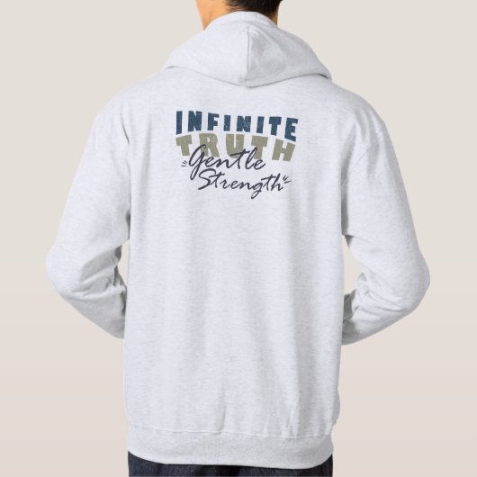Infinite Truth, Gentle Strength Men's Hoodies (Achterkant)