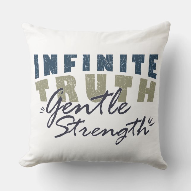 Infinite Truth, Gentle Strength Throw Pillows Kussen (Voorkant)