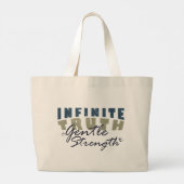 Infinite Truth, Gentle Strength  Tote Bag (Dos)