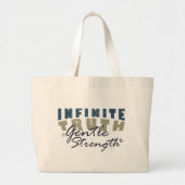 Infinite Truth, Gentle Strength  Tote Bag (Devant)