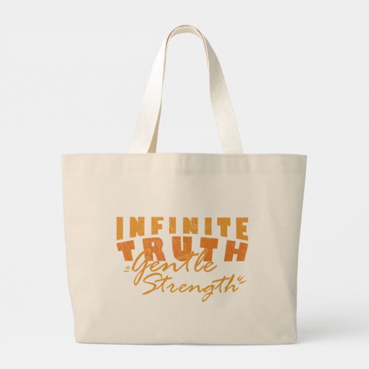 Infinite Truth, Gentle Strength Tote Bags (Achterkant)