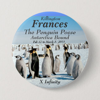 Infinity Antarctica feb 2013 Penguin Posse Ronde Button 7,6 Cm