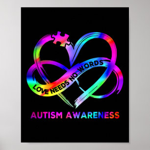 Infinity Heart Love Autism Awareness Neemt No Word Poster