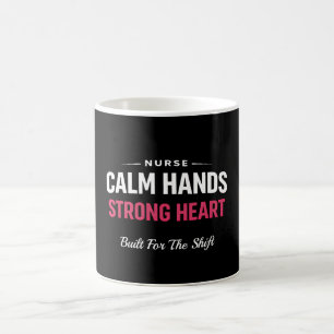 Infirmière Mains Calmes Cœur Fort Mug