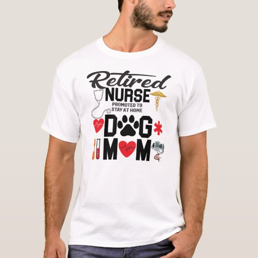 Infirmière retraitée Chien Maman T-shirt graphique (Devant)