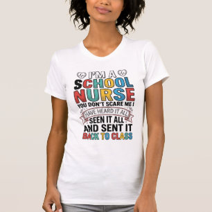 Infirmière scolaire a tout entendu T-shirt drôle p
