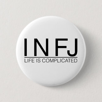 INFJ Life is ingewikkeld Ronde Button 5,7 Cm