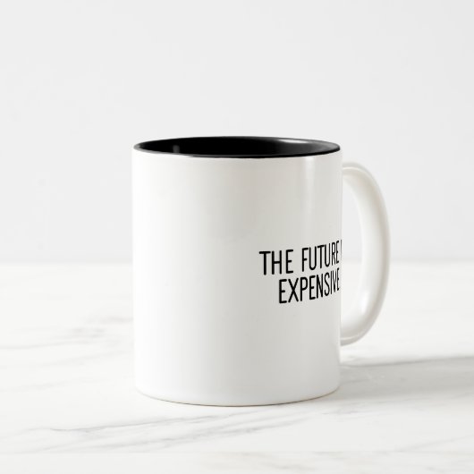 Inflatie De toekomst is een kostbare Mok van het t (Voorkant rechts)