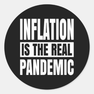 Inflatie is de echte pandemie ronde sticker