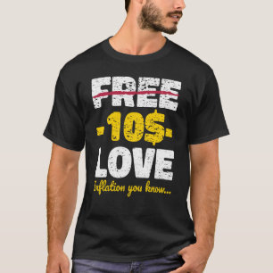 Inflation Hippie Free Love T-shirt