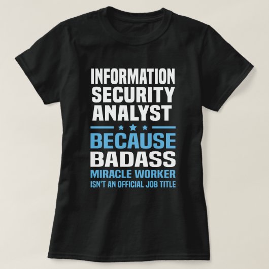Informatiebeveiligingsanalist T-shirt (Design voorkant)