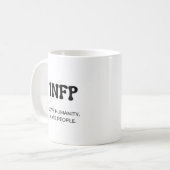 INFP MBTI Drôle Mug avec du café noir (Devant gauche)