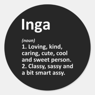 Inga Definitie Persoonlijke Naam Grappige Verjaard Ronde Sticker