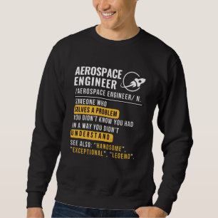 Ingénieur aérospatial Noun Funny Sweatshirt